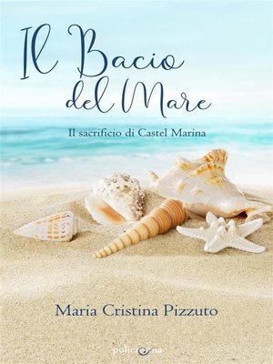 cover image of Il bacio del mare